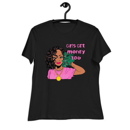 Girls Get Money Tee