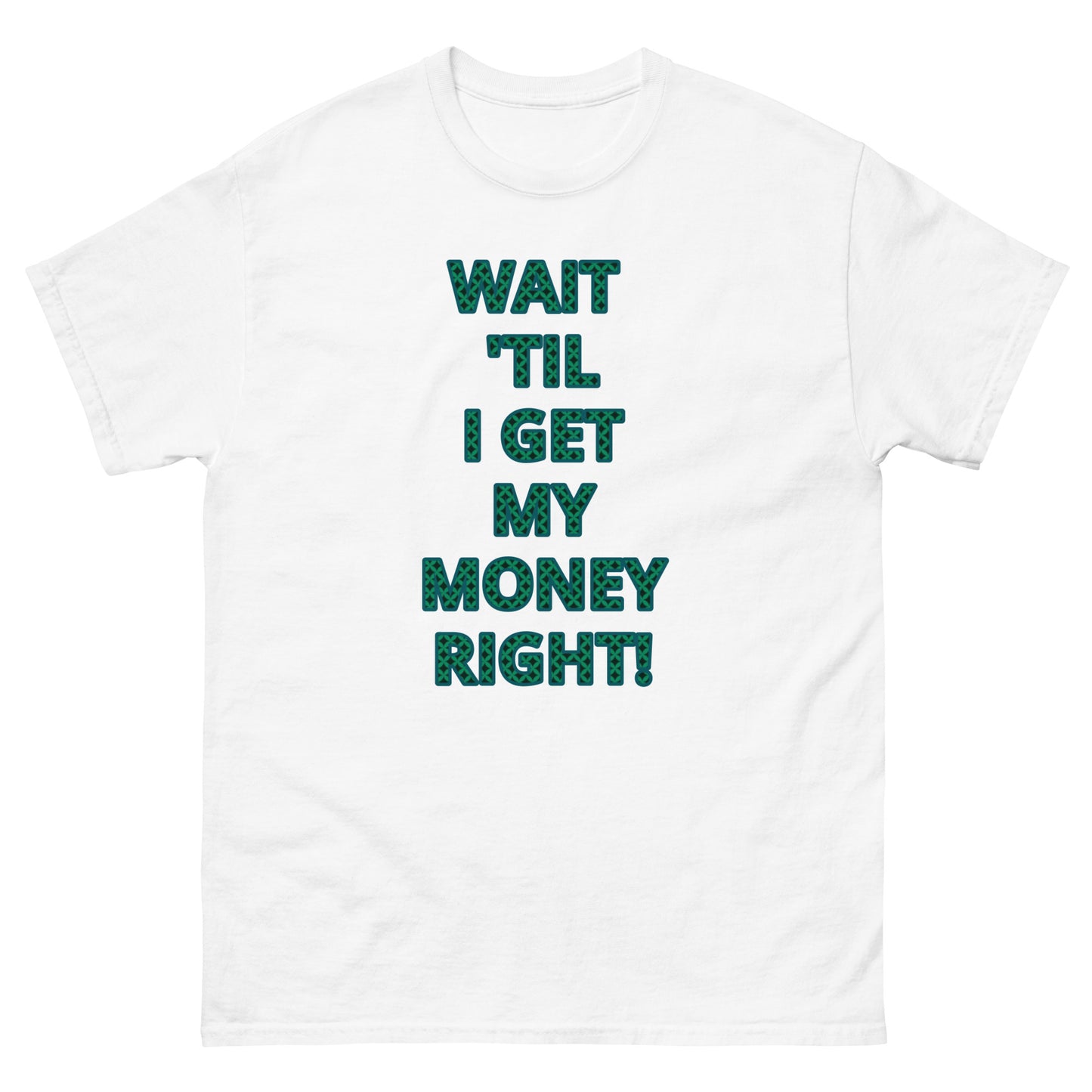 Money Right tee